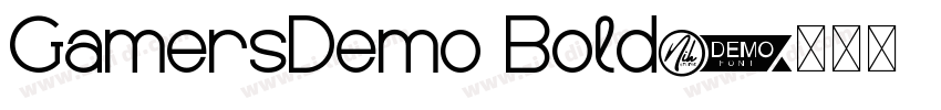 GamersDemo Bold字体转换